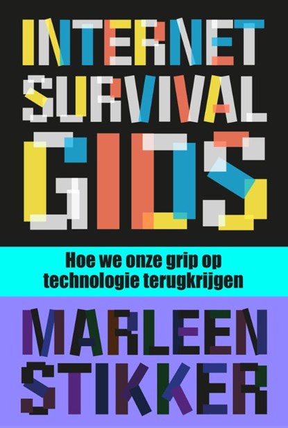 Internetsurvivalgids, Marleen Stikker - Paperback - 9789044551662