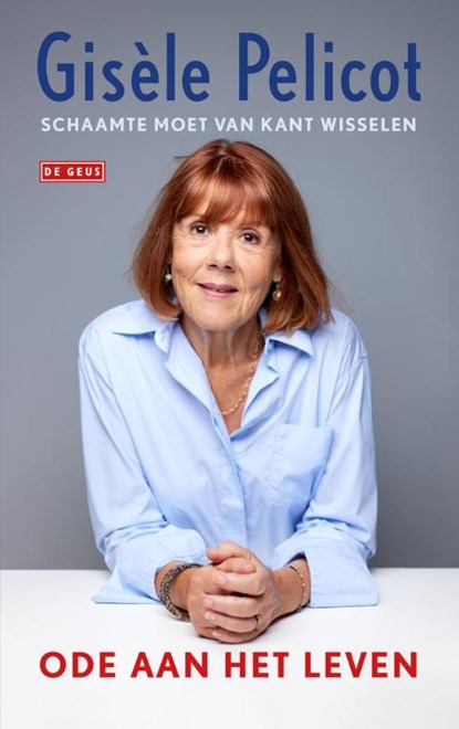 Ode aan het leven, Gisèle Pelicot - Gebonden - 9789044551815