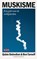 Muskisme, Quinn Slobodian ; Ben Tarnoff - Paperback - 9789044551952