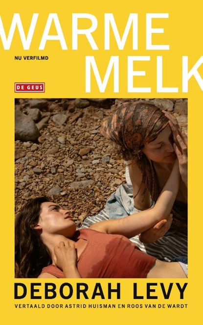 Warme melk, Deborah Levy - Paperback - 9789044552225