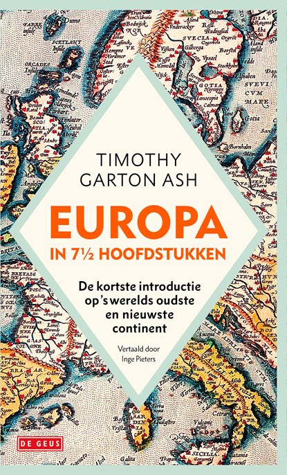 Europa in 7½ hoofdstukken, Timothy Garton Ash - Paperback - 9789044552546