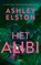 Het alibi, Ashley Elston - Paperback - 9789044553307