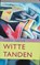 Witte tanden, Zadie Smith - Paperback - 9789044601534