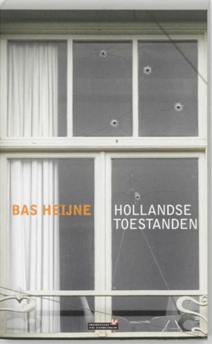 Hollandse toestanden, HEIJNE, Bas - Paperback - 9789044605945