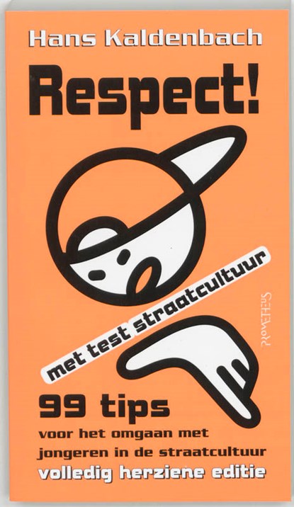 Respect, Hans Kaldenbach - Paperback - 9789044607062