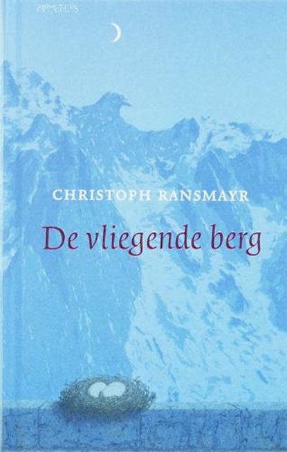 De vliegende berg, RANSMAYR, C. - Gebonden - 9789044609769