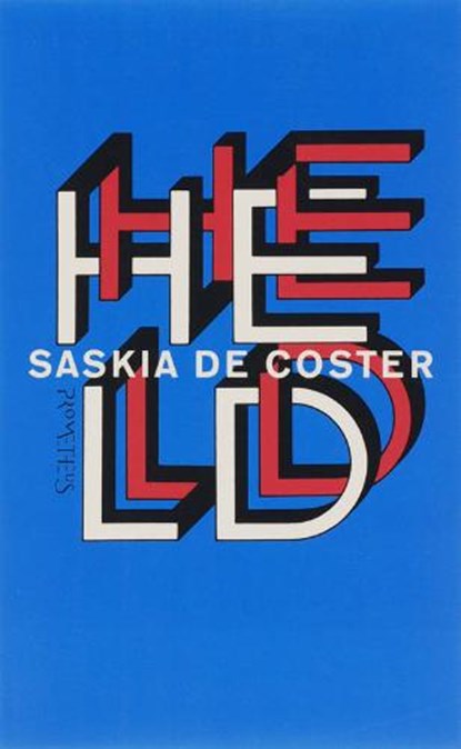 Held, COSTER, Saskia de - Paperback - 9789044610857