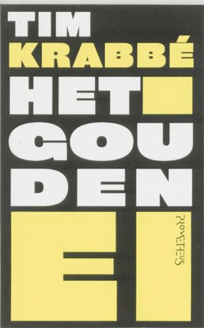 Het gouden ei, KRABBE, T. - Paperback - 9789044613520