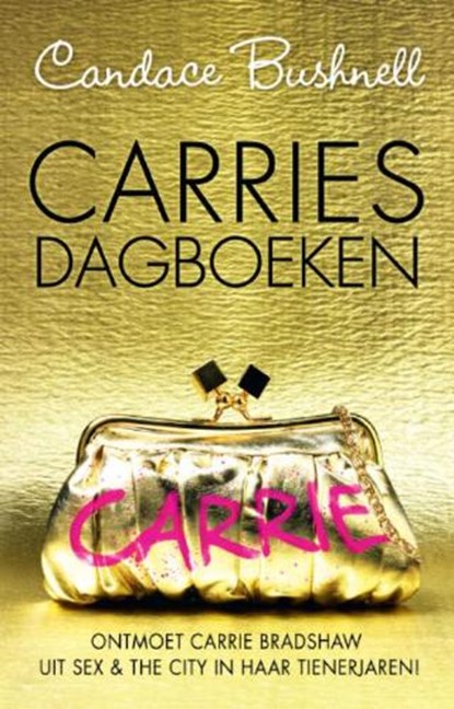 Carries dagboeken, BUSHNELL, Candace - Paperback - 9789044614695