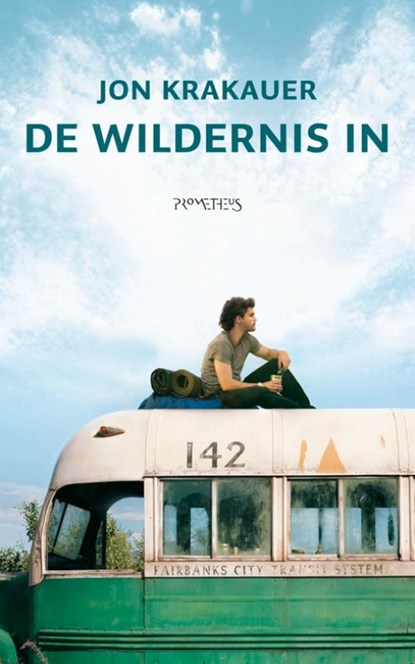 De wildernis in, Jon Krakauer - Paperback - 9789044615623