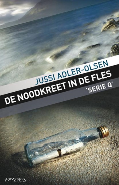 Serie Q De noodkreet in de fles, Jussi Adler-Olsen - Paperback - 9789044615999