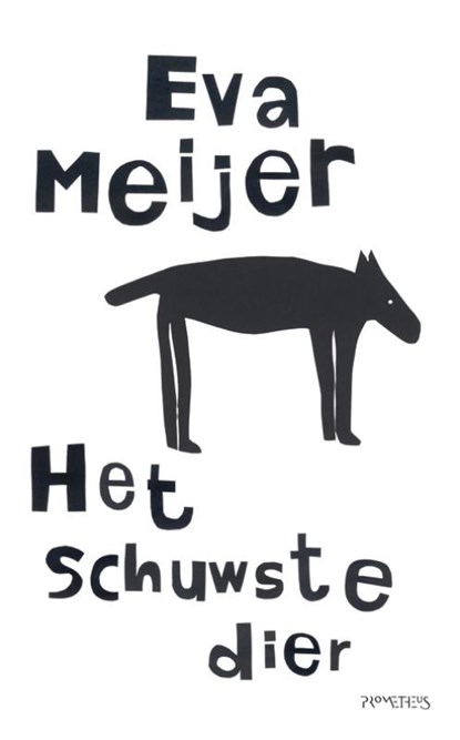 Het schuwste dier, MEIJER, Eva - Paperback - 9789044616903