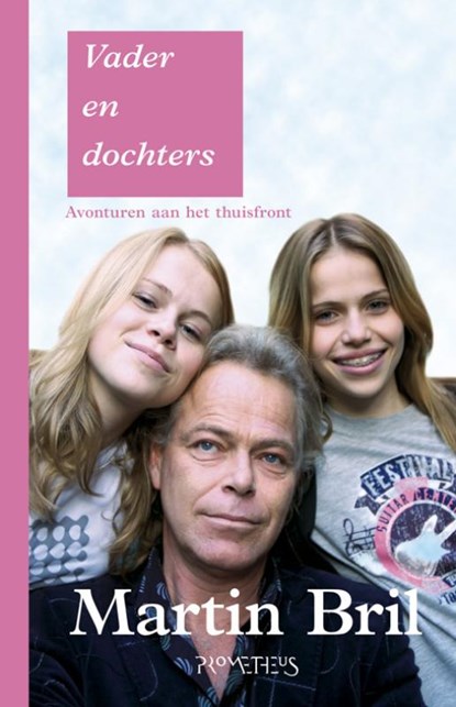 Vader en dochters, Martin Bril - Paperback - 9789044618235