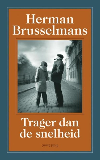 Trager dan de snelheid, Herman Brusselmans - Ebook - 9789044618556