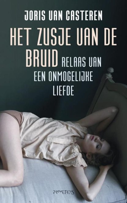 Het zusje van de bruid, Joris van Casteren - Ebook - 9789044618594