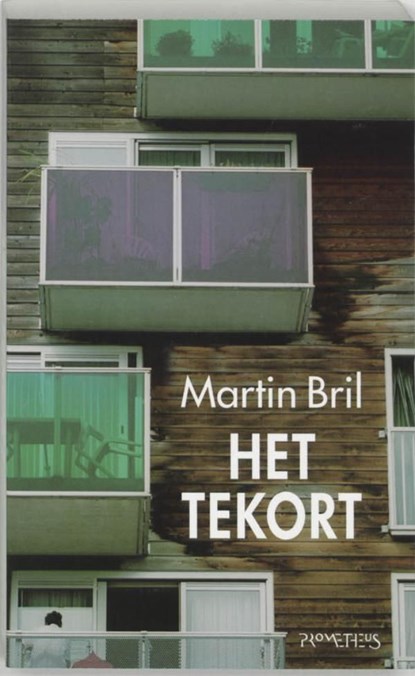 Het tekort, Martin Bril - Ebook - 9789044618891