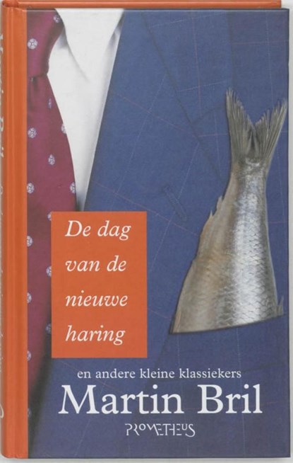 De dag van de nieuwe haring, Martin Bril - Ebook - 9789044618952