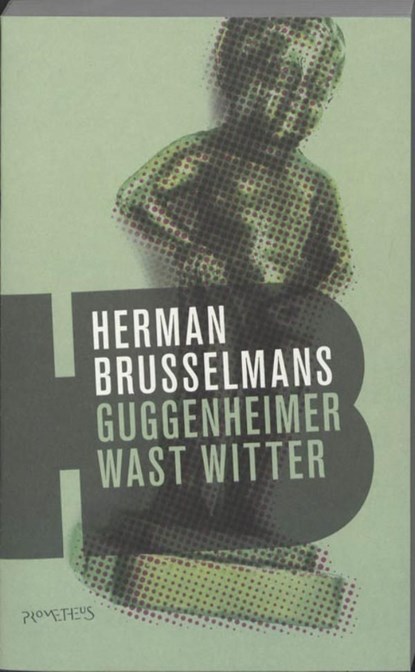 Guggenheimer wast witter, Herman Brusselmans - Ebook - 9789044619393