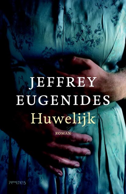 Huwelijk, Jeffrey Eugenides - Paperback - 9789044619638