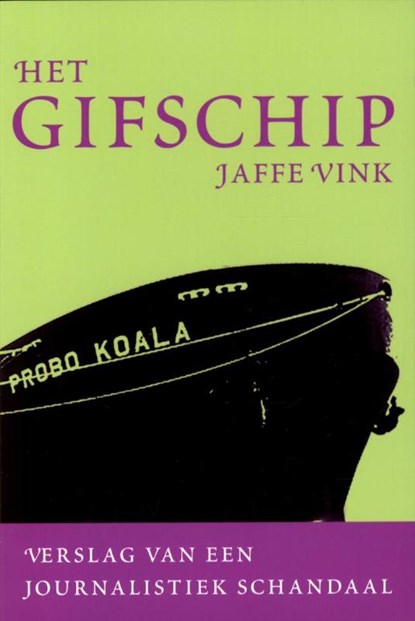 Het gifschip, VINK, Jaffe - Paperback - 9789044619652