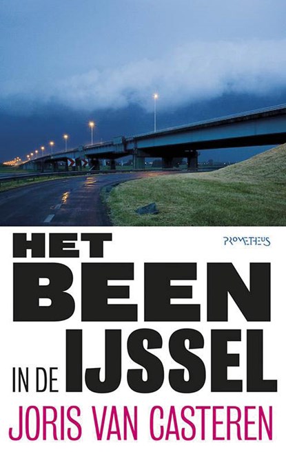 Been in de IJssel, Joris van Casteren - Paperback - 9789044621099