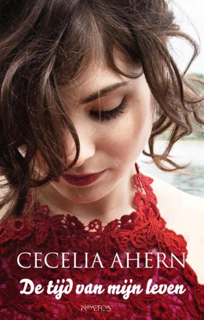 Tijd van mijn leven, Cecelia Ahern - Ebook - 9789044621556