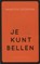 Je kunt bellen, Maarten Doorman - Paperback - 9789044622331