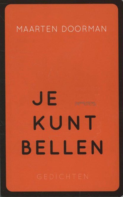 Je kunt bellen, Maarten Doorman - Paperback - 9789044622331