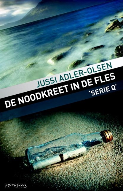 De noodkreet in de fles, Jussi Adler-Olsen - Paperback - 9789044622690