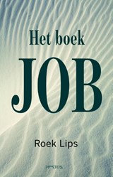 Het boek job - Roek Lips - 9789044623550