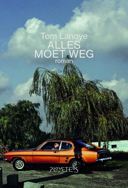 Alles moet weg, Tom Lanoye - Paperback - 9789044623888