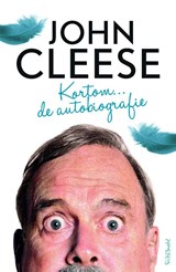 Kortom de autobiografie - John Cleese - 9789044623925