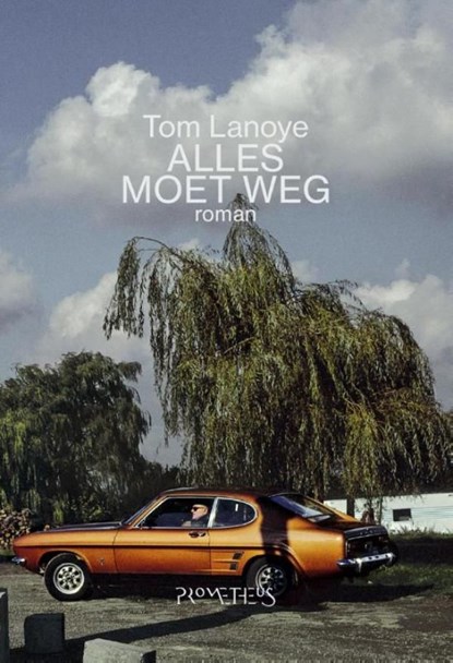 Alles moet weg, Tom Lanoye - Ebook - 9789044624144