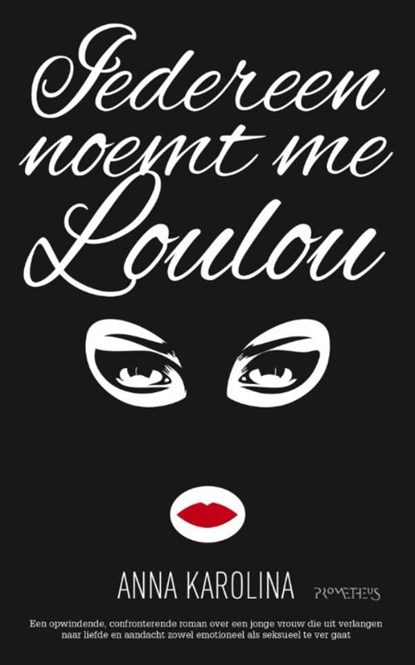 Iedereen noemt me Loulou, Anna Karolina - Ebook - 9789044624205