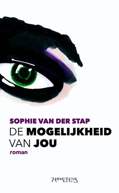 De mogelijkheid van jou, Sophie van der Stap - Paperback - 9789044624670