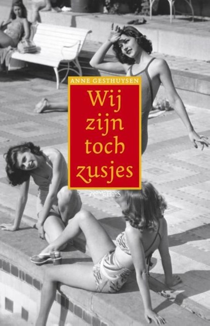 Wij zijn toch zusjes, Anne Gesthuysen - Ebook - 9789044624779