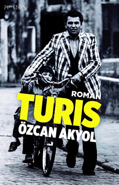 Turis, Özcan Akyol - Paperback - 9789044625271