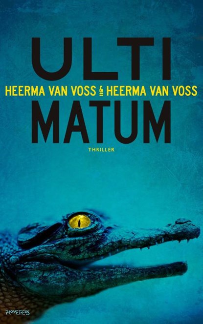 Ultimatum, Thomas Heerma van Voss ; Daan Heerma van Voss - Paperback - 9789044626131