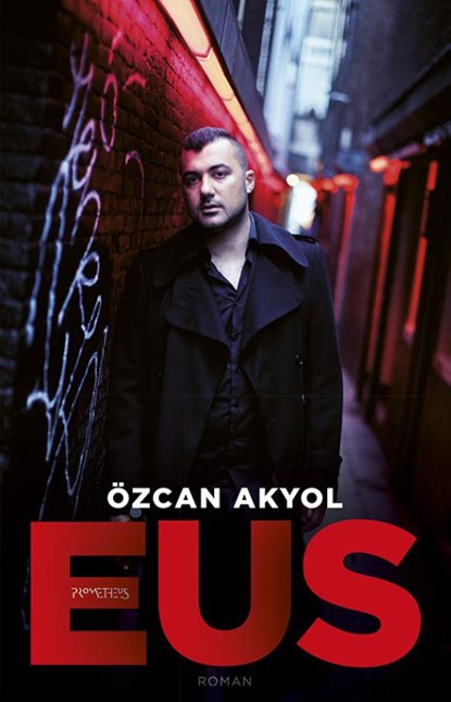 Eus, Özcan Akyol - Paperback - 9789044626391