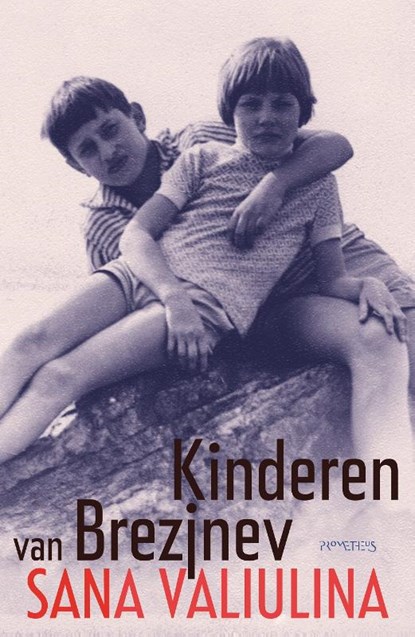 Kinderen van Brezjnev, Sana Valiulina - Paperback - 9789044626407