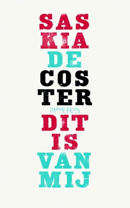 Dit is van mij, Saskia De Coster - Ebook - 9789044626711