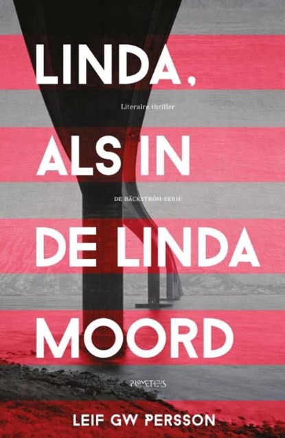 Linda, als in de Linda-moord, Leif G.W. Persson - Ebook - 9789044626971