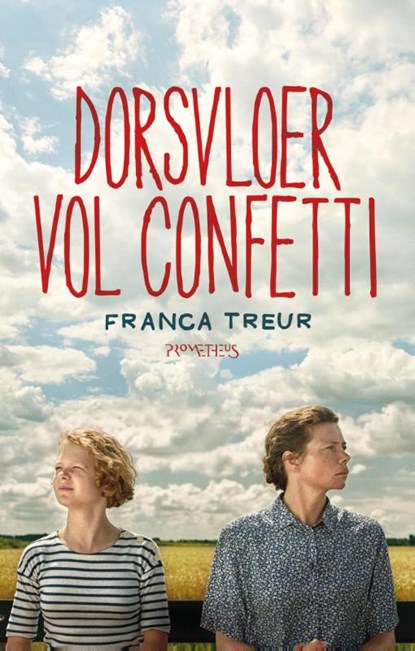 Dorsvloer vol confetti, Franca Treur - Paperback - 9789044627046