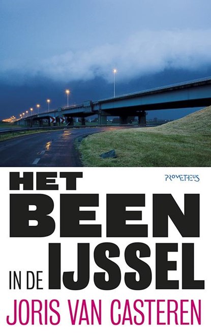 Het been in de Ijssel, Joris van Casteren - Paperback - 9789044627633