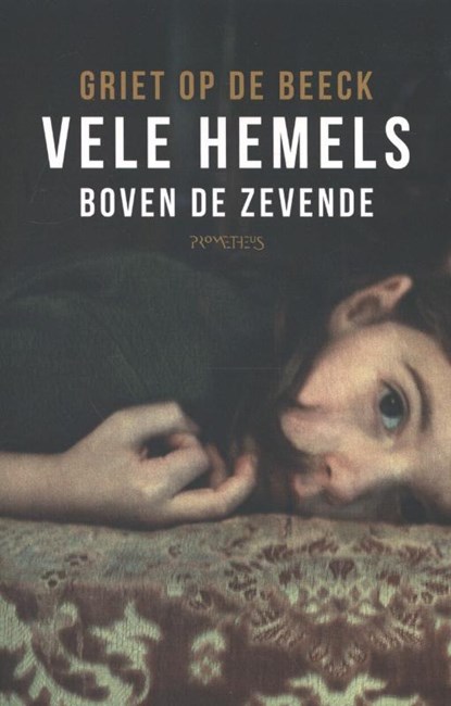 Vele hemels boven de zevende, Griet Op de Beeck - Paperback - 9789044627695