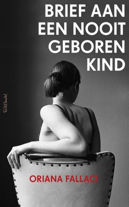 Brief aan een nooit geboren kind, Oriana Fallaci - Ebook - 9789044627923