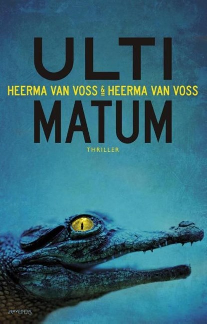 Ultimatum, Thomas Heerma van Voss ; Daan Heerma van Voss - Ebook - 9789044628005