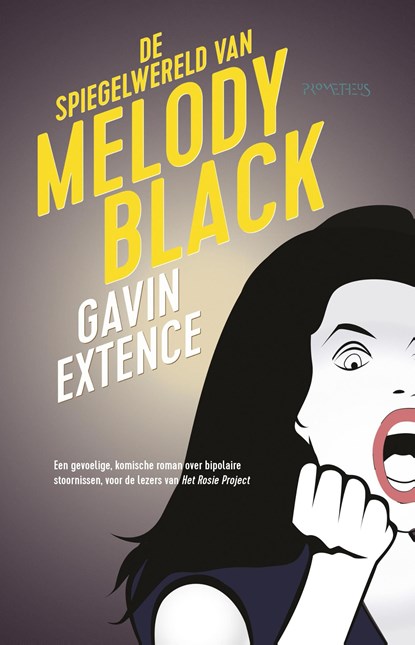 De spiegelwereld van Melody Black, Gavin Extence - Ebook - 9789044628197