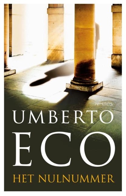 Het nulnummer, Umberto Eco - Ebook - 9789044628364
