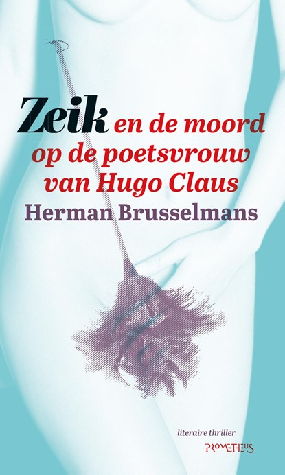 Zeik en de moord op de poetsvrouw van Hugo Claus, Herman Brusselmans - Ebook - 9789044628753